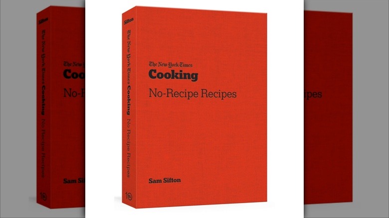 New York Times Cooking No-Recipe Recipes cover