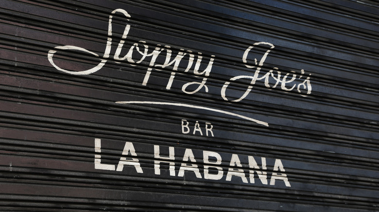 Sloppy Joe's Bar La Habana sign