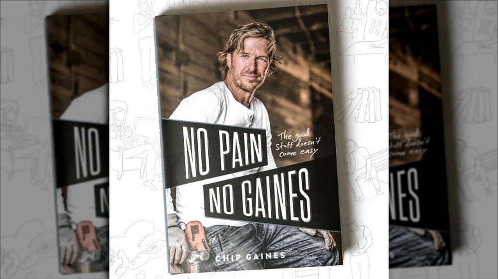 Cover of Chip Gaines' book, No Pain, No Gaines