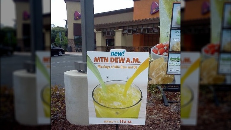 Mountain Dew A.M. sign at Taco Bell