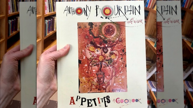 Anthony Bourdain's Appetites