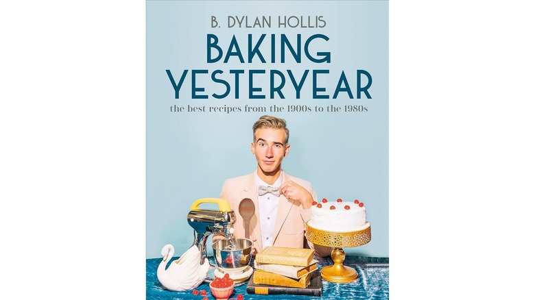 Book cover of "Baking Yesteryear"