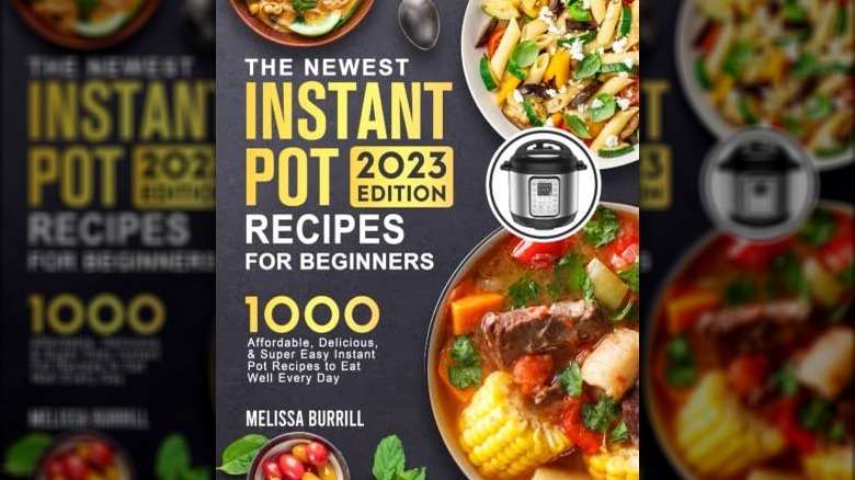 Instant Pot cookbook by Melissa Burrill