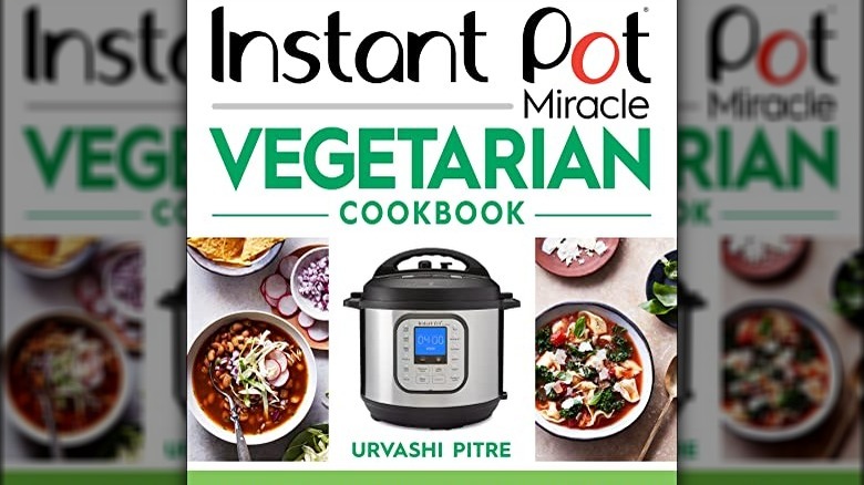 The Best Instant Pot Cookbooks Of 2023