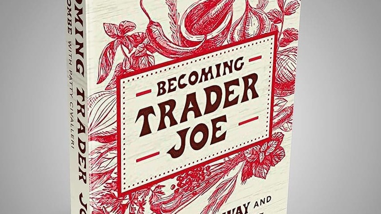 Cover of 'Becoming Trader Joe'