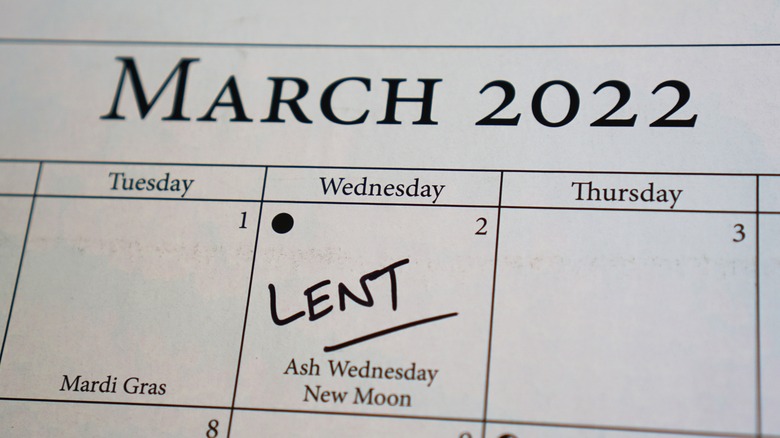 calendar marked "lent" on March 2nd 2022