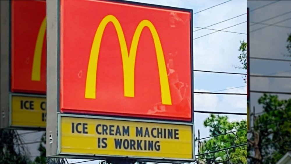 McDonald's sign reading 'ice cream machine is working'